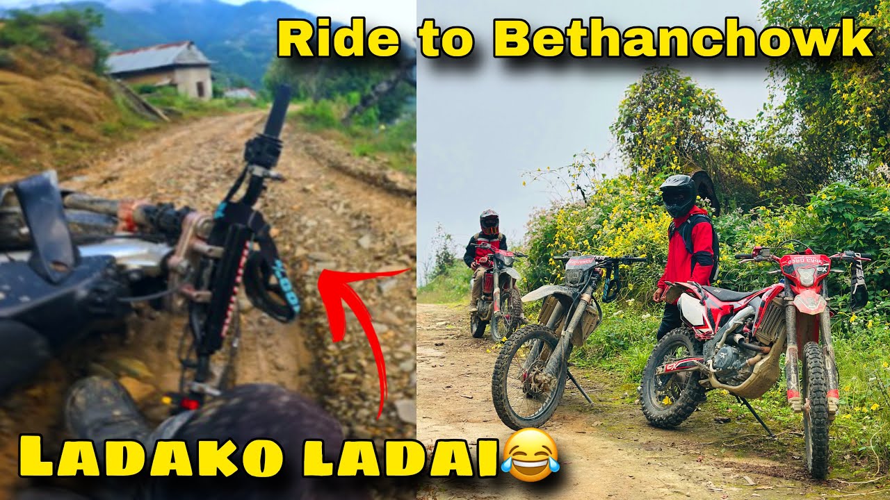 RIDE TO BETHANCHOWK || SABAI JHANA 2CHOTI LADIYO😁🤣|| FUN RIDE WITH CX250R || DAMI PLACE NEAR KTM