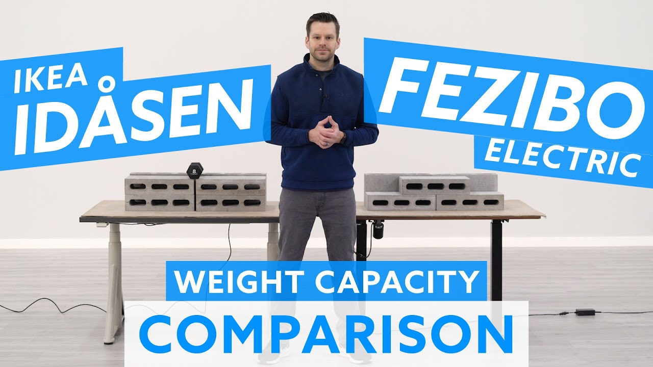 Ikea Idasen vs. Fezibo Electric Standing Desk Weight Capacity Comparison