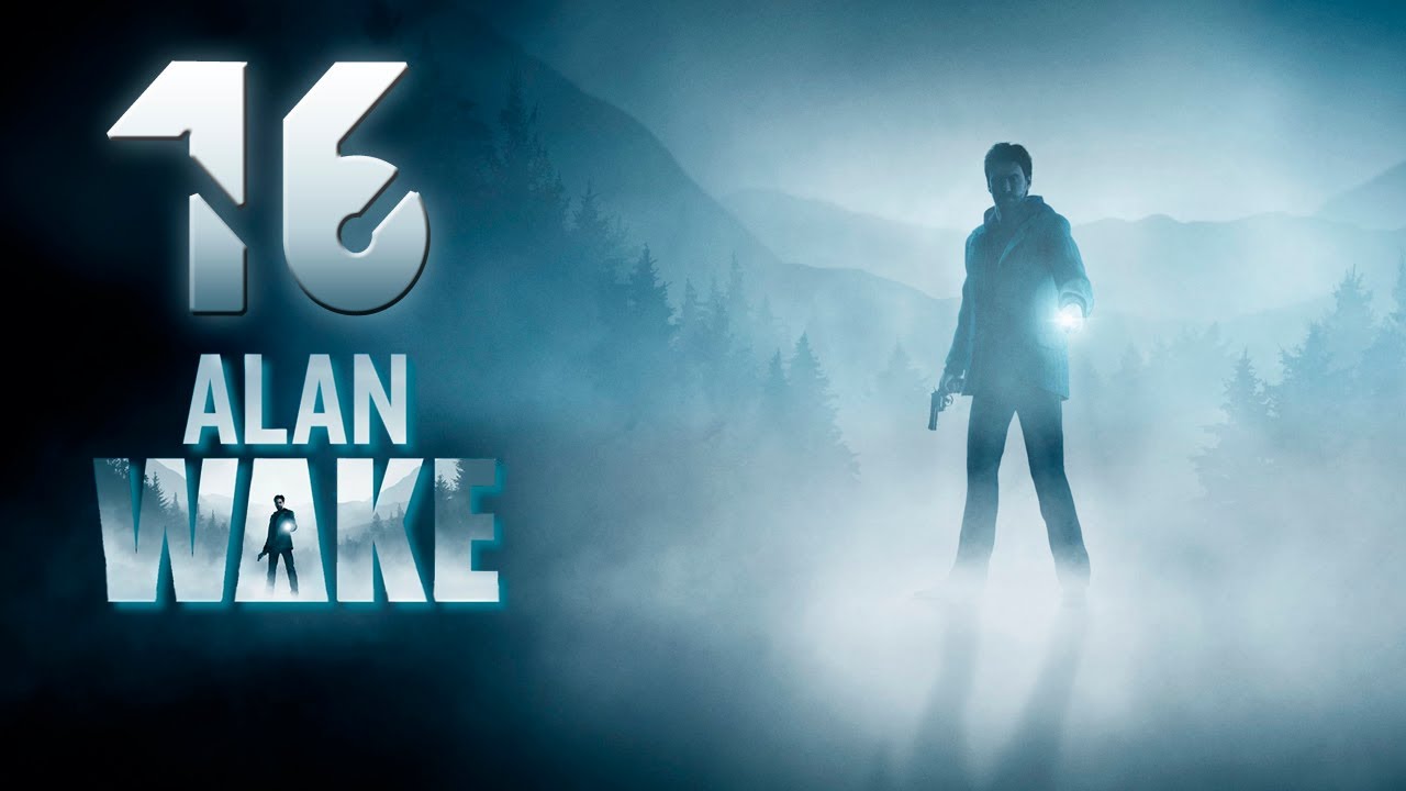Parte 16 || Alan Wake