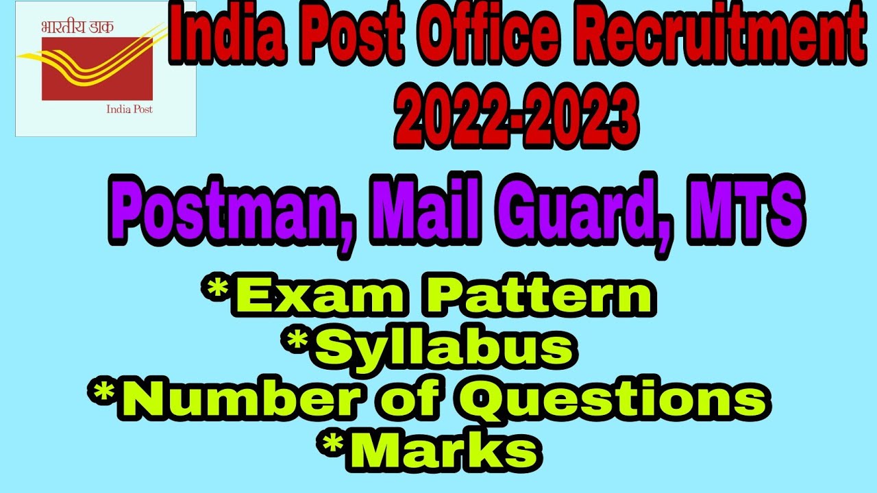 India Post Office Recruitment 2022-23 - Postman/Mail Guard/MTS Exam Syllabus & Exam Pattern