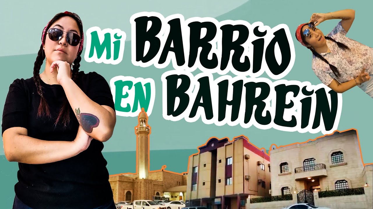 Una MEXICANA Riffa-ndo en Bahrein ▶ Así es mi BARRIO en la CIUDAD más grande de BAHREIN.