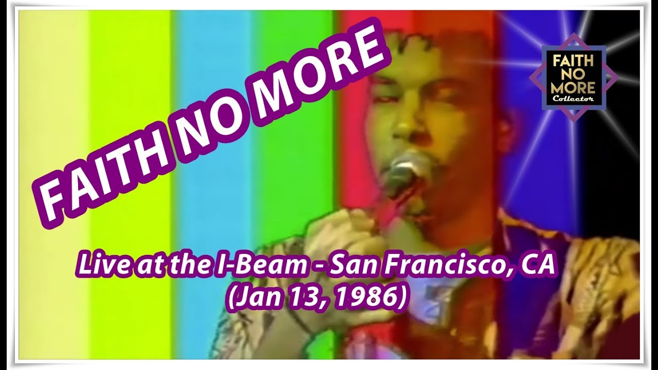 Faith No More (w/ Chuck Mosley) - Live at The I-Beam - 1986 | FNM Collector
