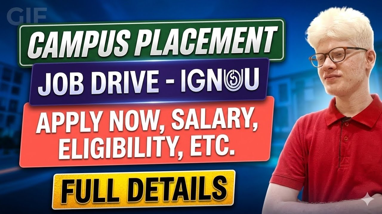 Golden Job Opportunity for IGNOU Students: Campus Placement Drive Full Details 2026