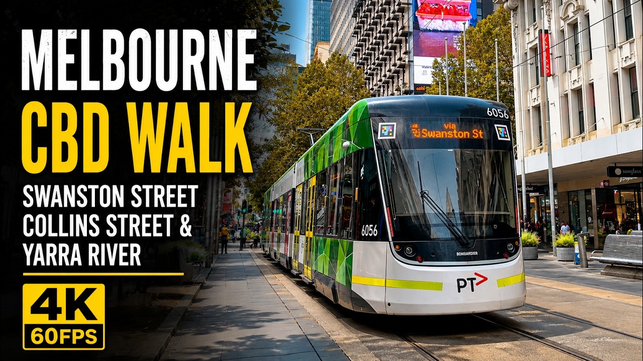 Melbourne CBD Walk | Swanston Street, Collins Street & Yarra River 4K