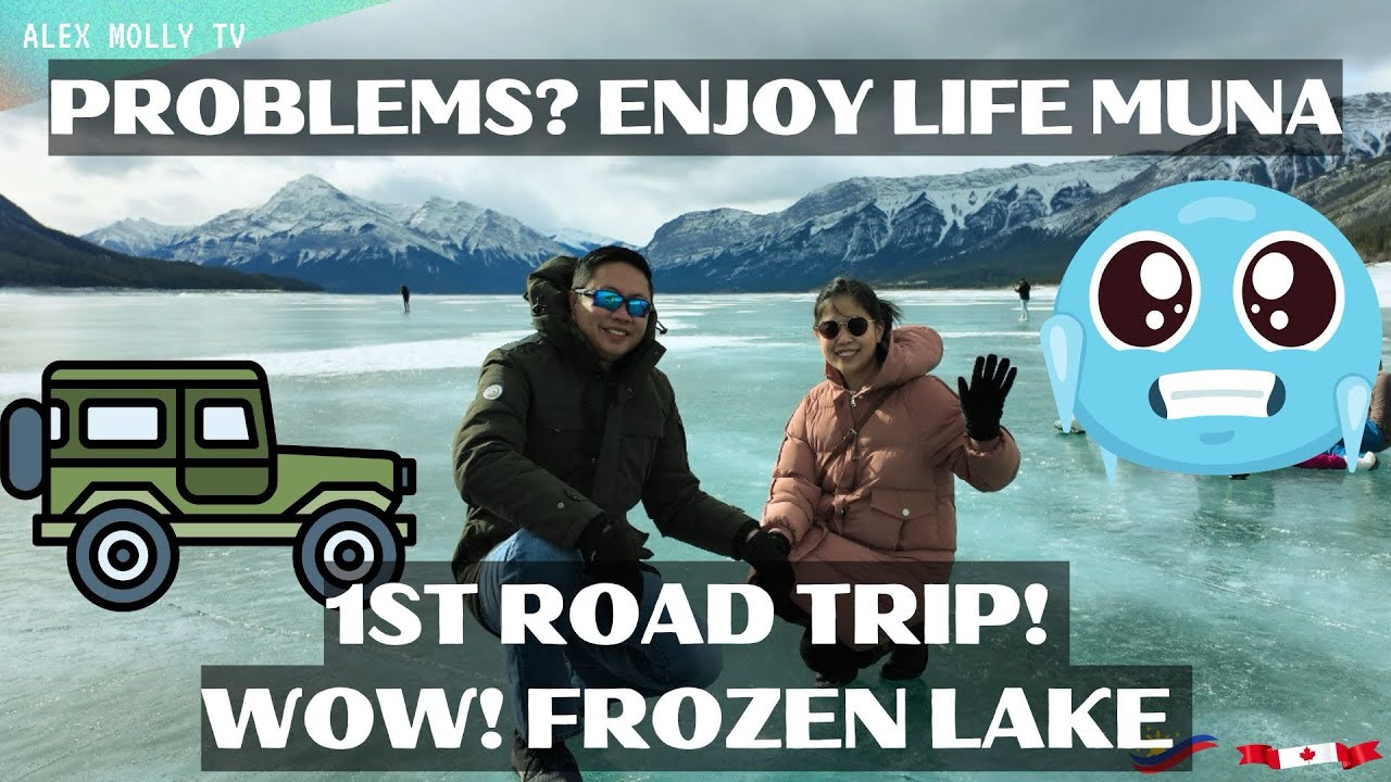 Problems? Let’s Enjoy Life Muna! Discovering Abraham Lake | CC English #pinoyabroad