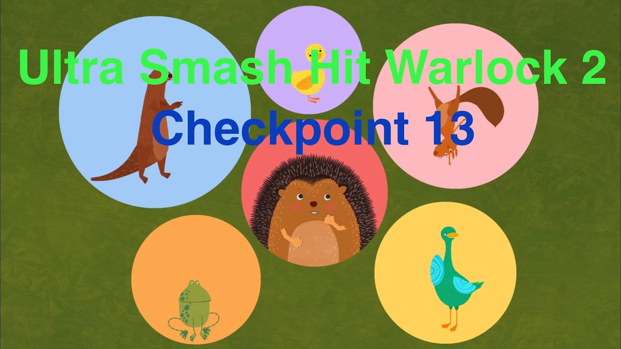 Ultra Smash Hit Warlock 2 checkpoint 13