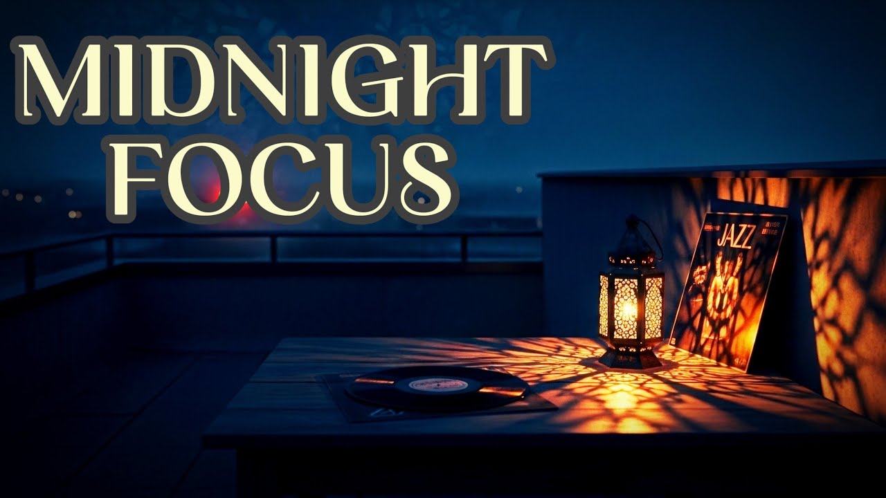 Midnight Focus | Persian Jazz for Deep Work & Intense Concentration