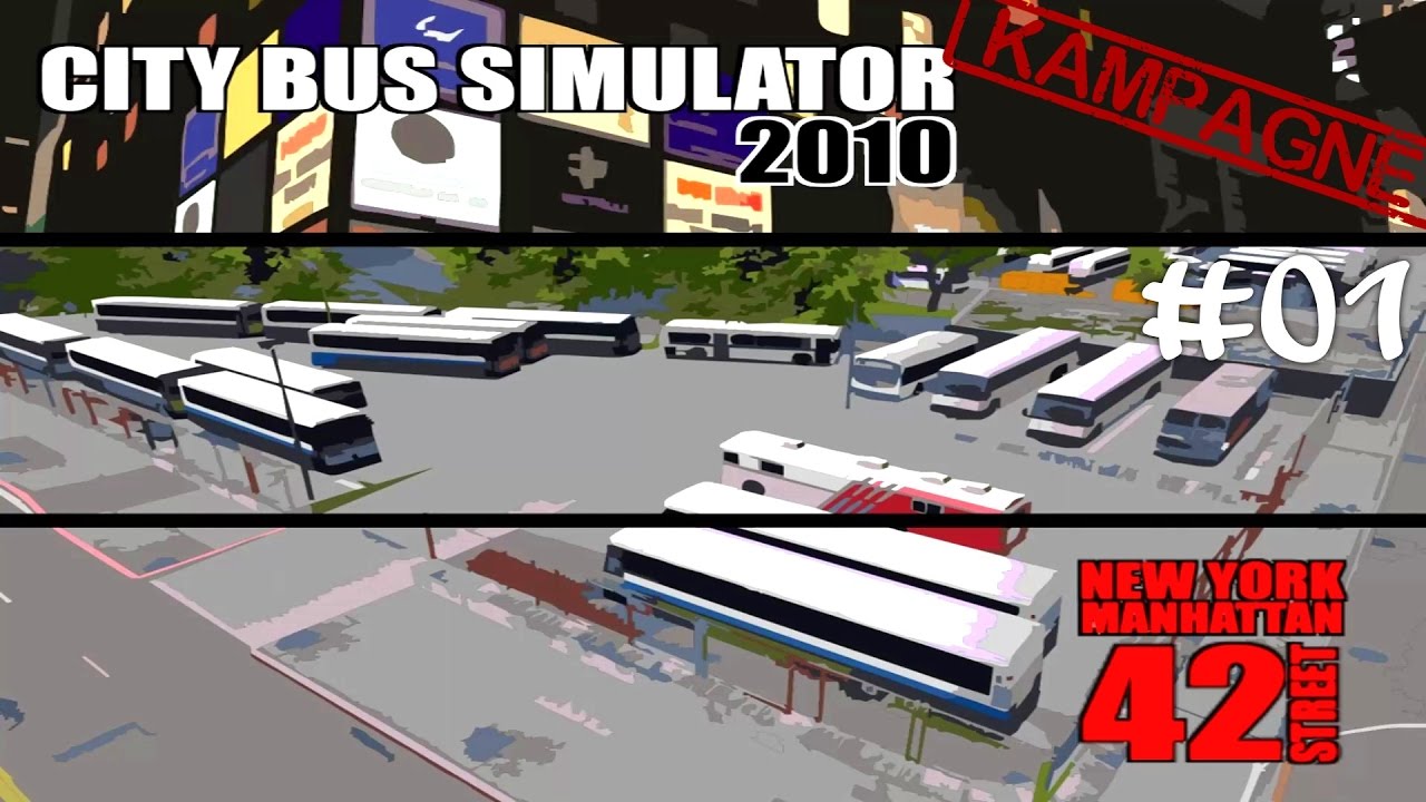 CBS'10 Kampagne #01 Ein Mann - Ein BUS! ☆ Let's Play City Bus Simulator 2010 NY