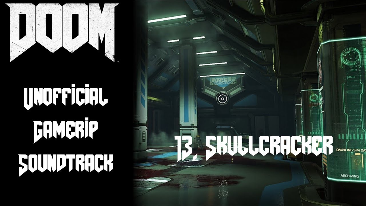 13. Skullcracker | Doom - Unofficial Gamerip Soundtrack