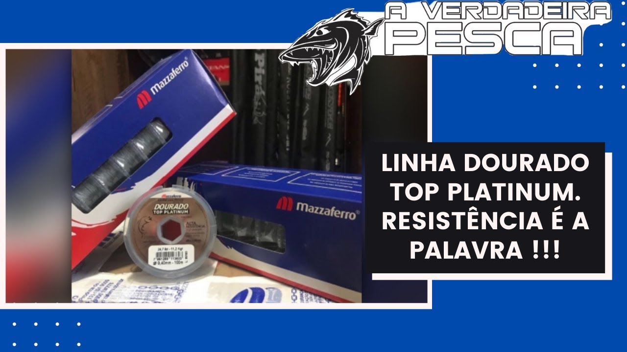 Linha Dourado Top Platinum - Resistência é a palavra !!!