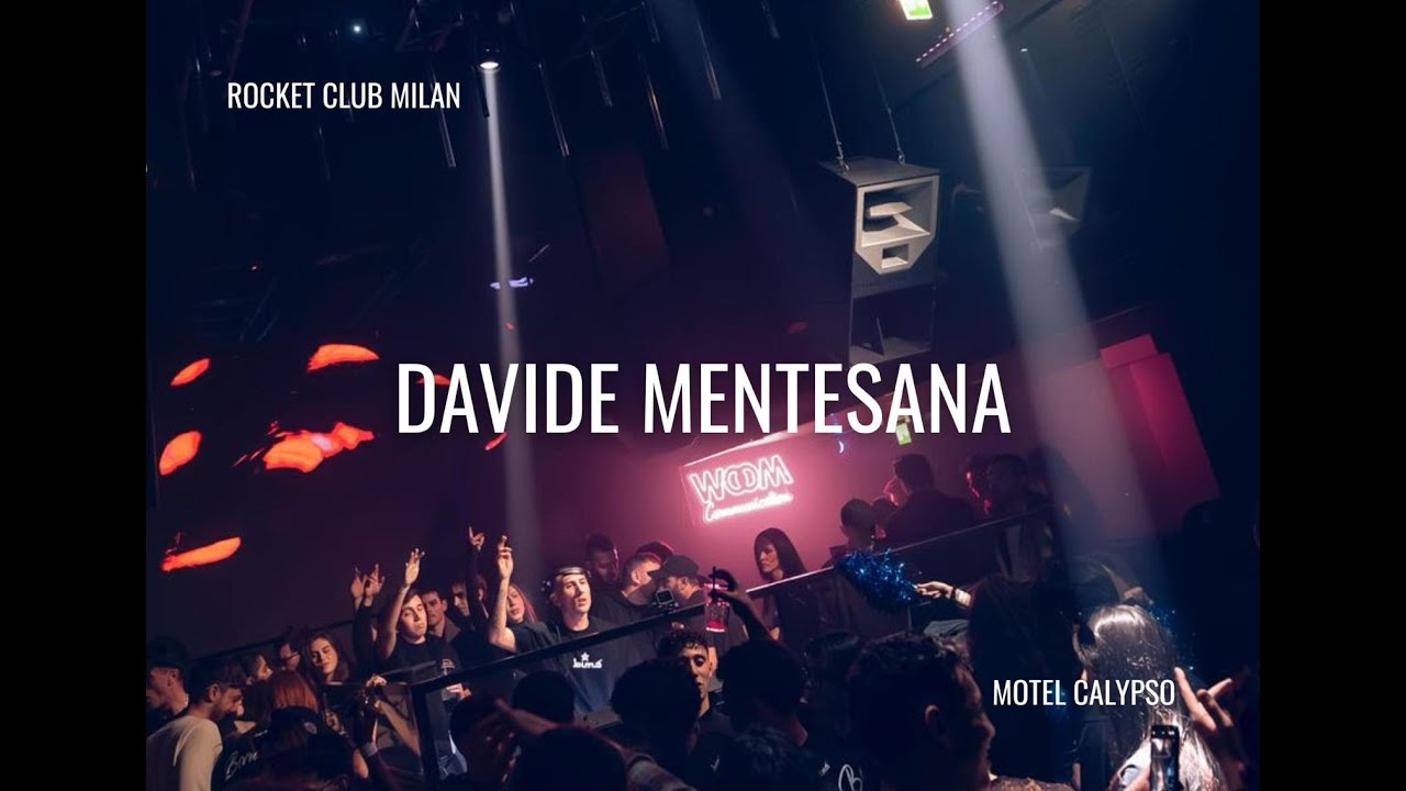 Davide Mentesana X Motel Calypso (Rocket Club Milan)