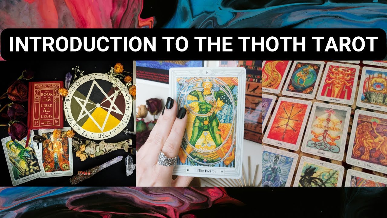 Introduction to the Thoth Tarot