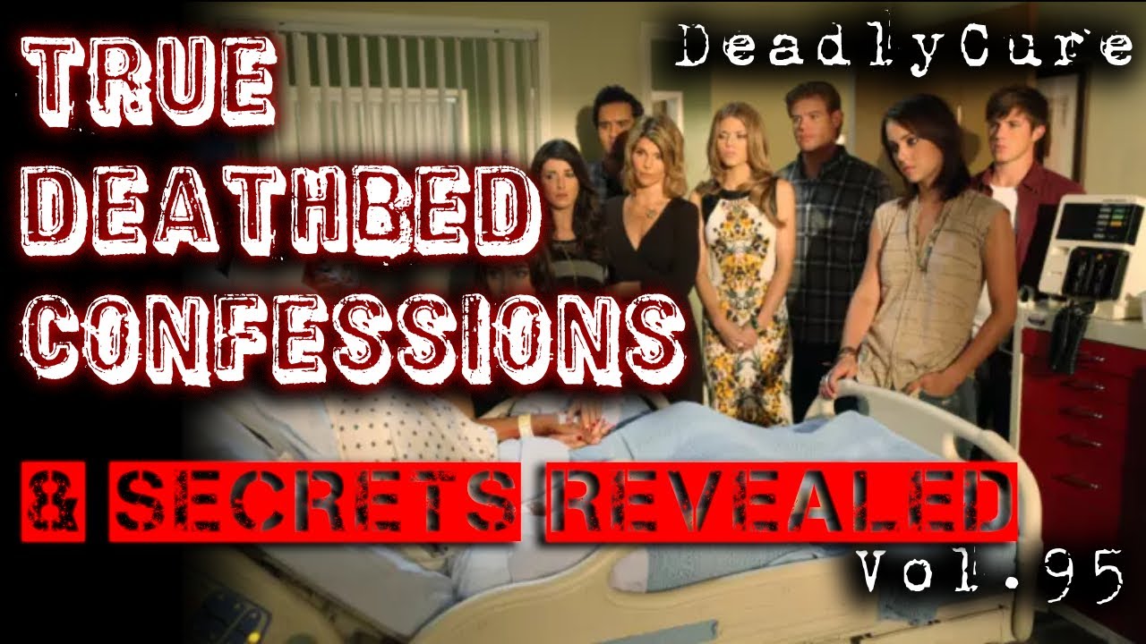 TRUE Deathbed Confessions & Secrets Revealed [95]