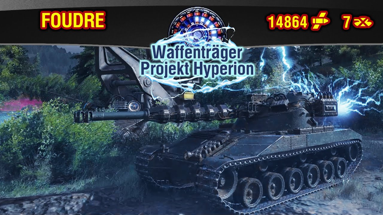 World of Tanks || Waffentrager Projekt Hyperion - Foudre 2023