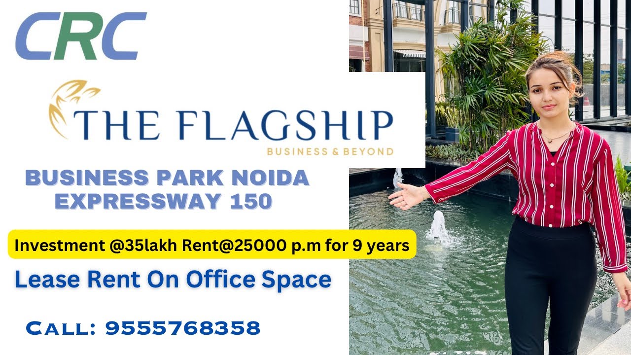 CRC THE FLAGSHIP NEW LAUNCHED COMMERCIAL PROJECT IN NOIDA SECTOR-140A | RETAIL SHOP | OFFICE SPACE