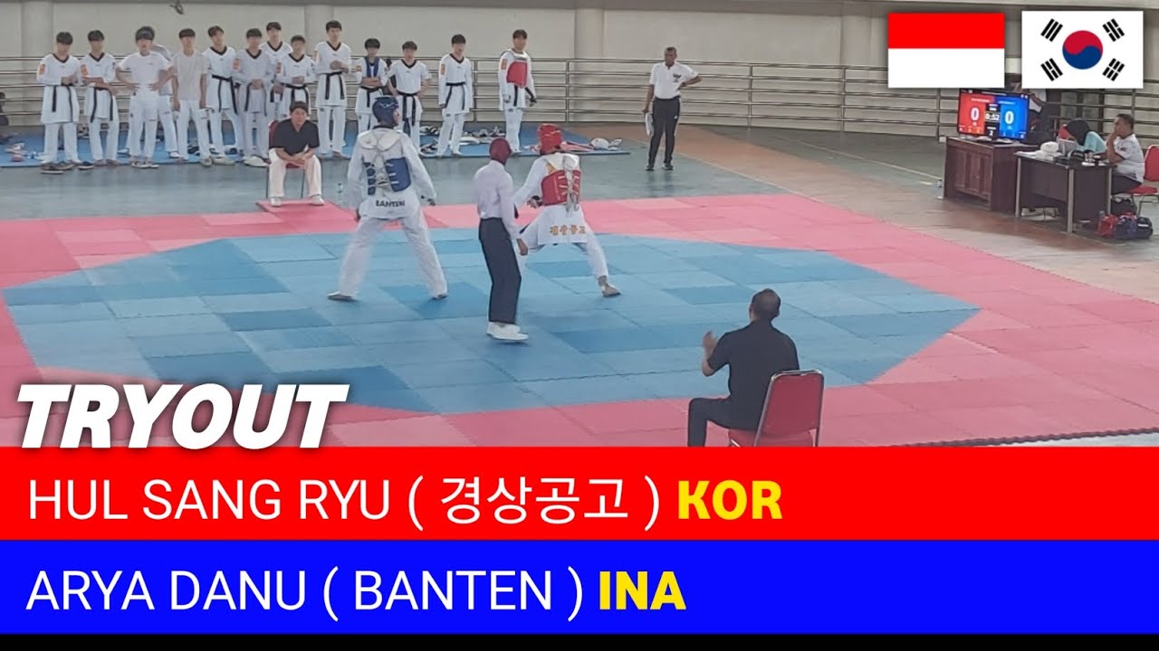 tryout taekwondo arya danu ( banten ) vs hul sang ryu (gyeongsang technical high school) korea