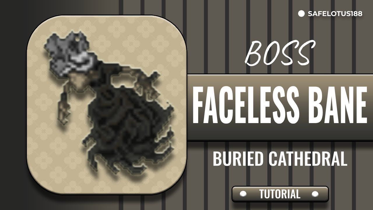 FACELESS BANE | TIBIA | BOSS | TUTORIAL | BURIED CATHEDRAL ⚔️