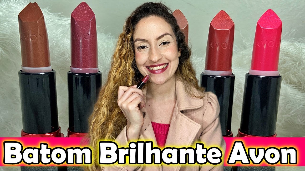 TODAS AS CORES BATOM BRILHANTE AVON | LAIANE LIRA
