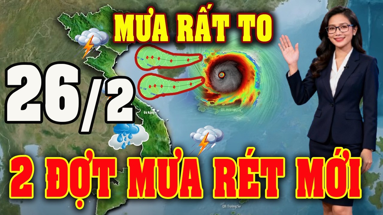 Tin bão Mới Nhất | Dự báo thời tiết hôm nay ngày mai 26/2 | dự báo thời tiết 3 ngày tới #thoitiet