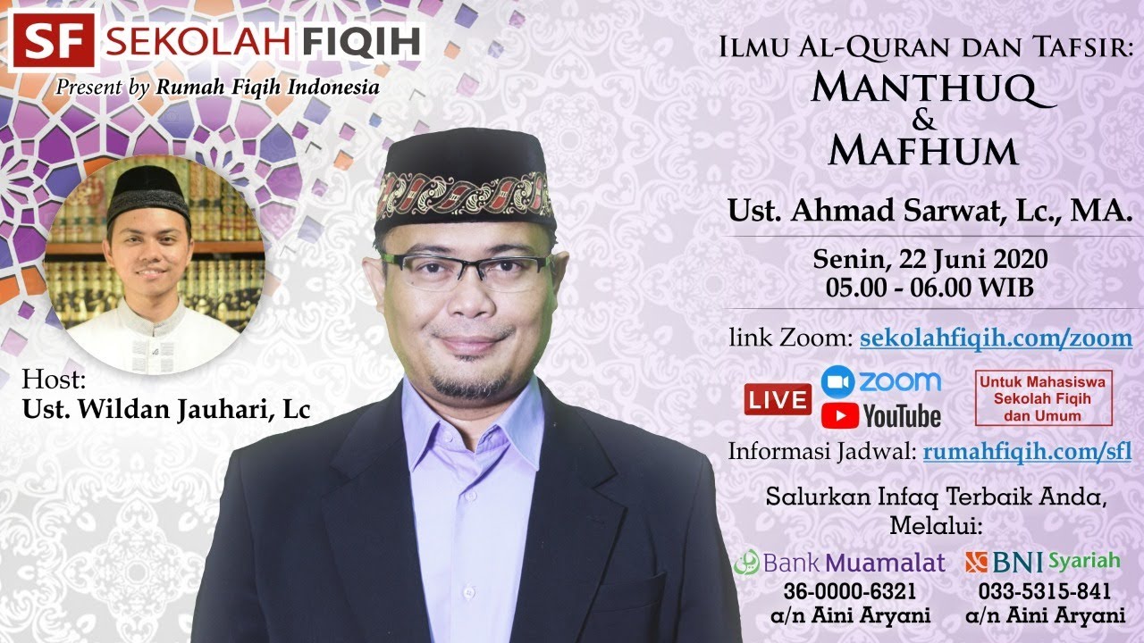 Ilmu Al-Quran dan Tafsir : Mantuq & Mafhum - Ustadz Ahmad Sarwat, Lc., MA