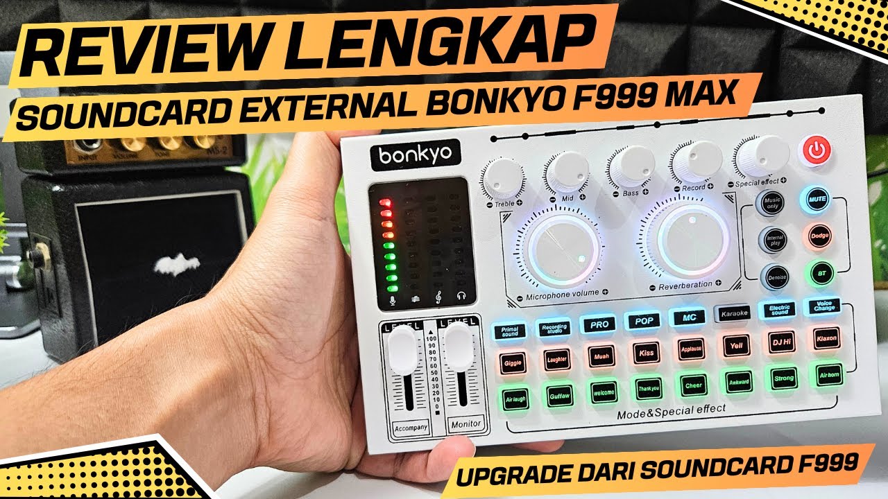 REVIEW LENGKAP Soundcard BONKYO F999 MAX