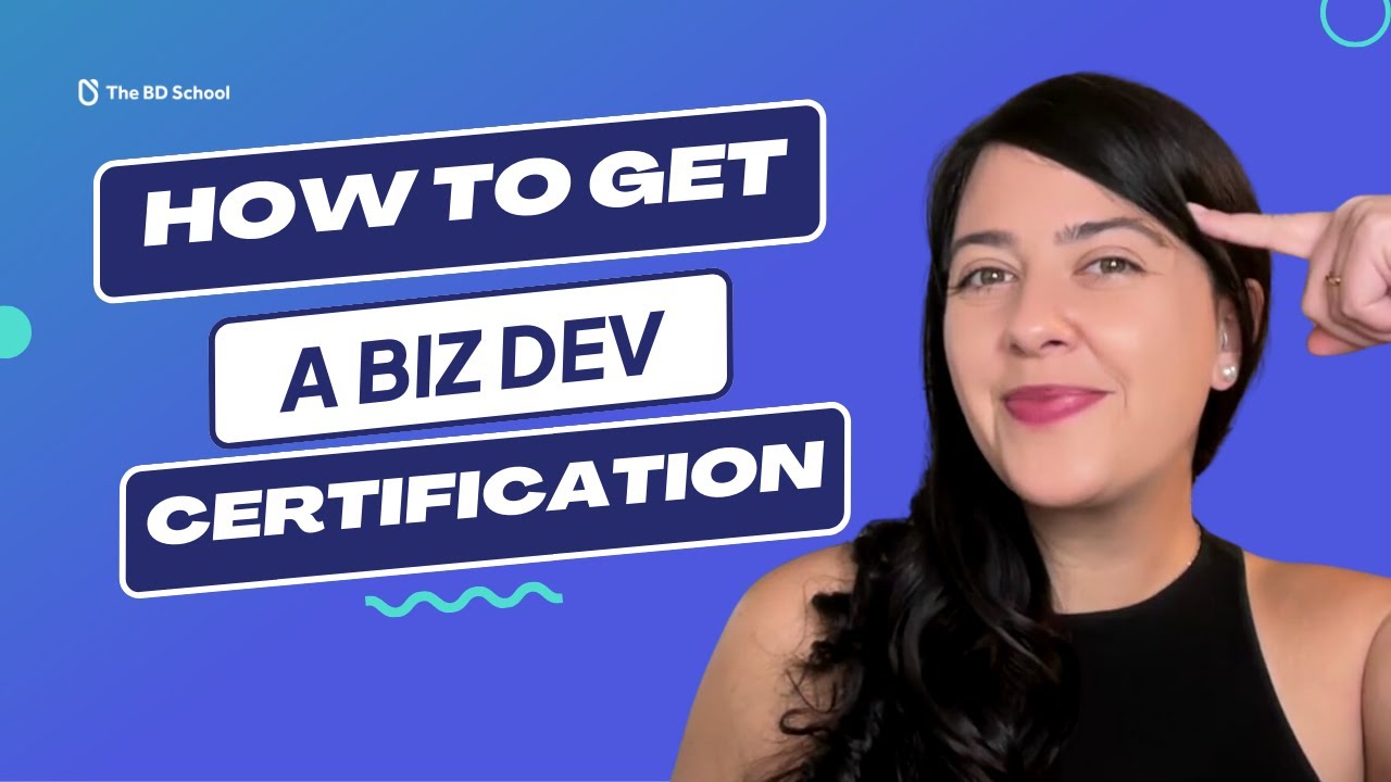 How to become a certified Business Development Pro