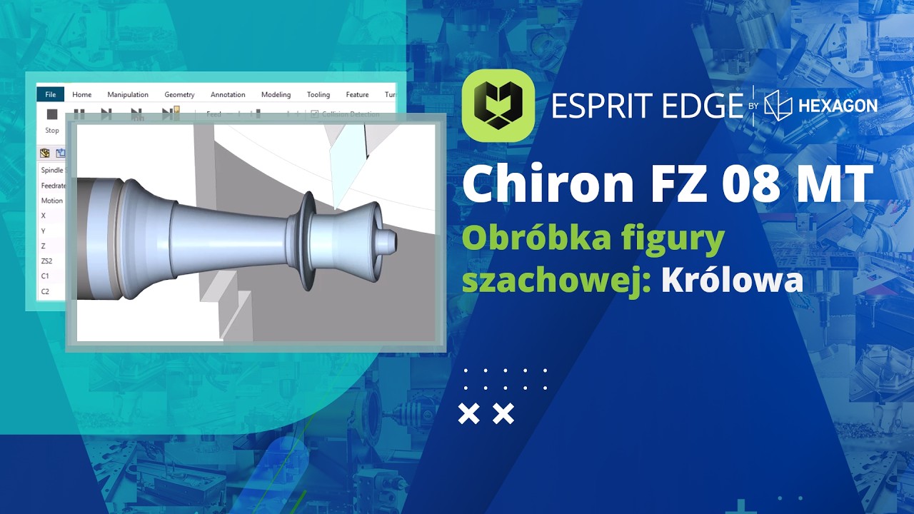 ESPRIT EDGE |   Zagraj z nami w precyzję | Obróbka figury szachowej na maszynie Chiron FZ 08 MT.