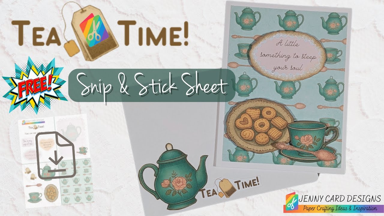 New Series! ✂️ SNIP & STICK CARD #1 — Including a Free Tea Time Card Printable You’ll Love ☕💌