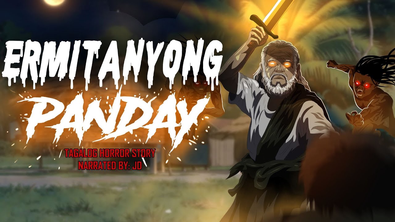 ERMITANYONG PANDAY | HULING GINTONG SANDATA (Aswang True Story)