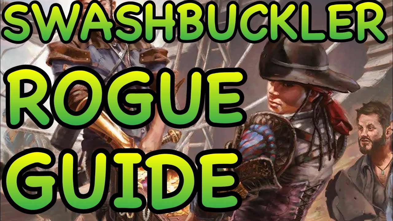 D&D5E: SWASHBUCKLER ROGUE