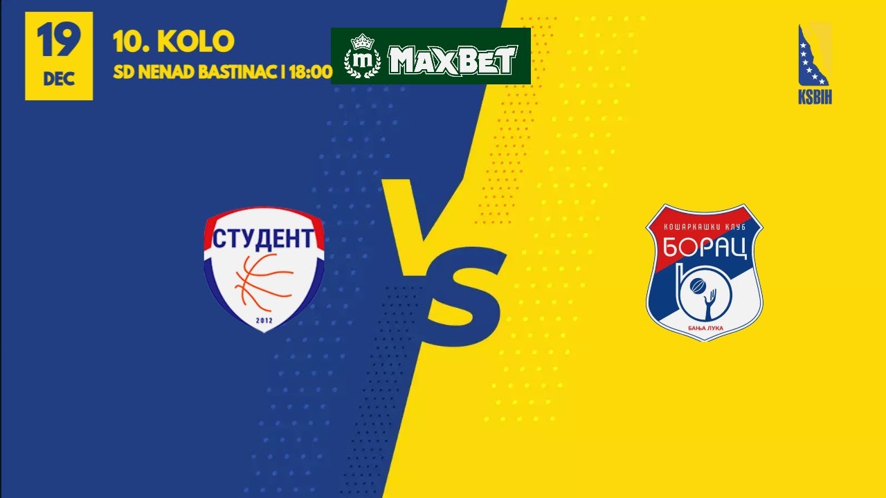 KK Student m:tel - KK Borac WWIN | 10. kolo | MAXBET LIGA | KSBIH | 2025/2026