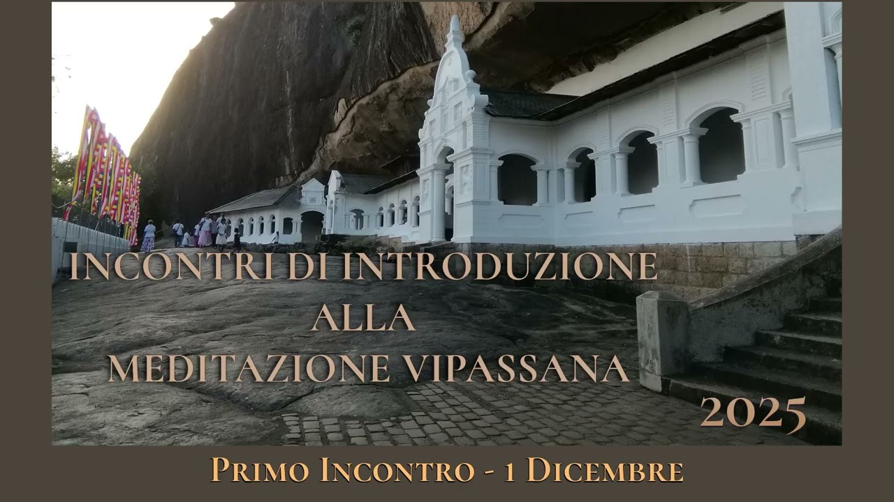 Primo Incontro di Introduzione alla Vipassana (audio)