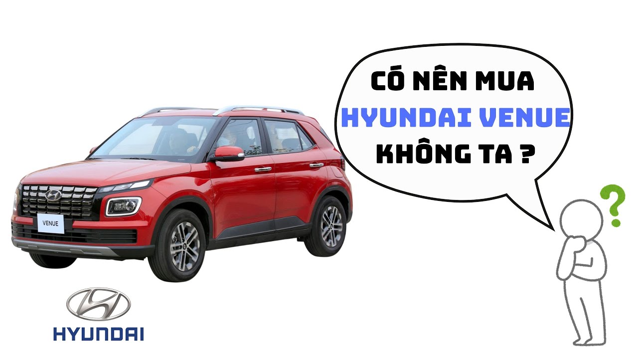 Có nên mua HYUNDAI VENUE không ? #hyundaivenue #hyundaivenuefacelift