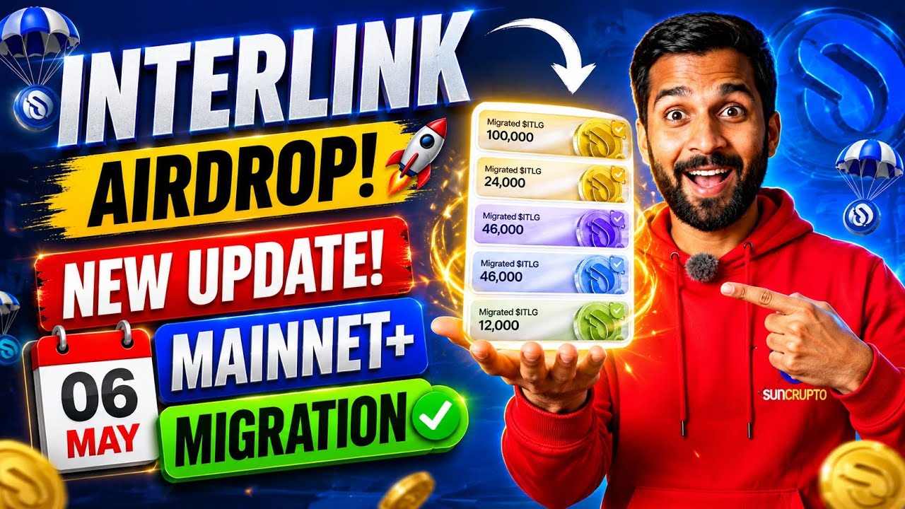 📌INTERLINK AIRDROP●NEW UPDATE🤯06 MAY●MAINNET+$ITLG MIGRATION UPDATE