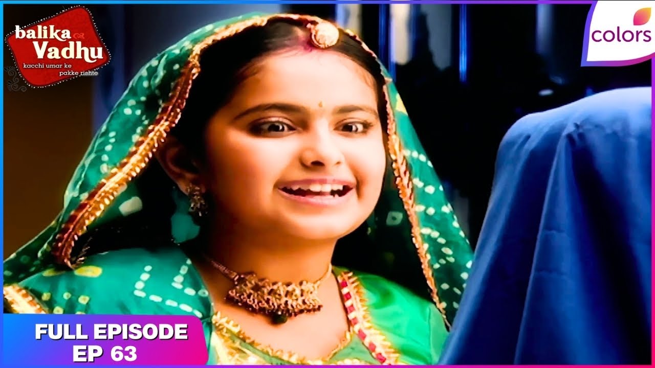 Balika Vadhu | Full Episode Ep. 63 | Anandi is exicted to go home | Colors TV