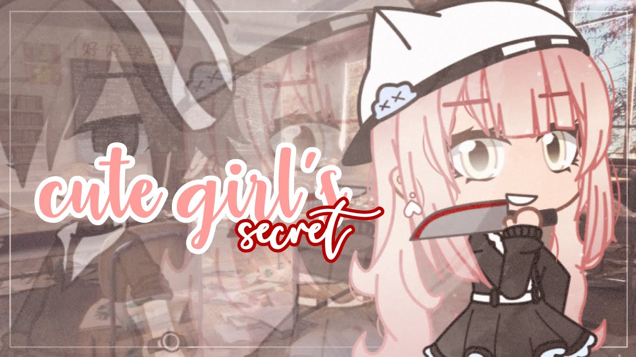 Cute Girl’s Secret | GCMM - GMM | Gacha Club Mini Movie