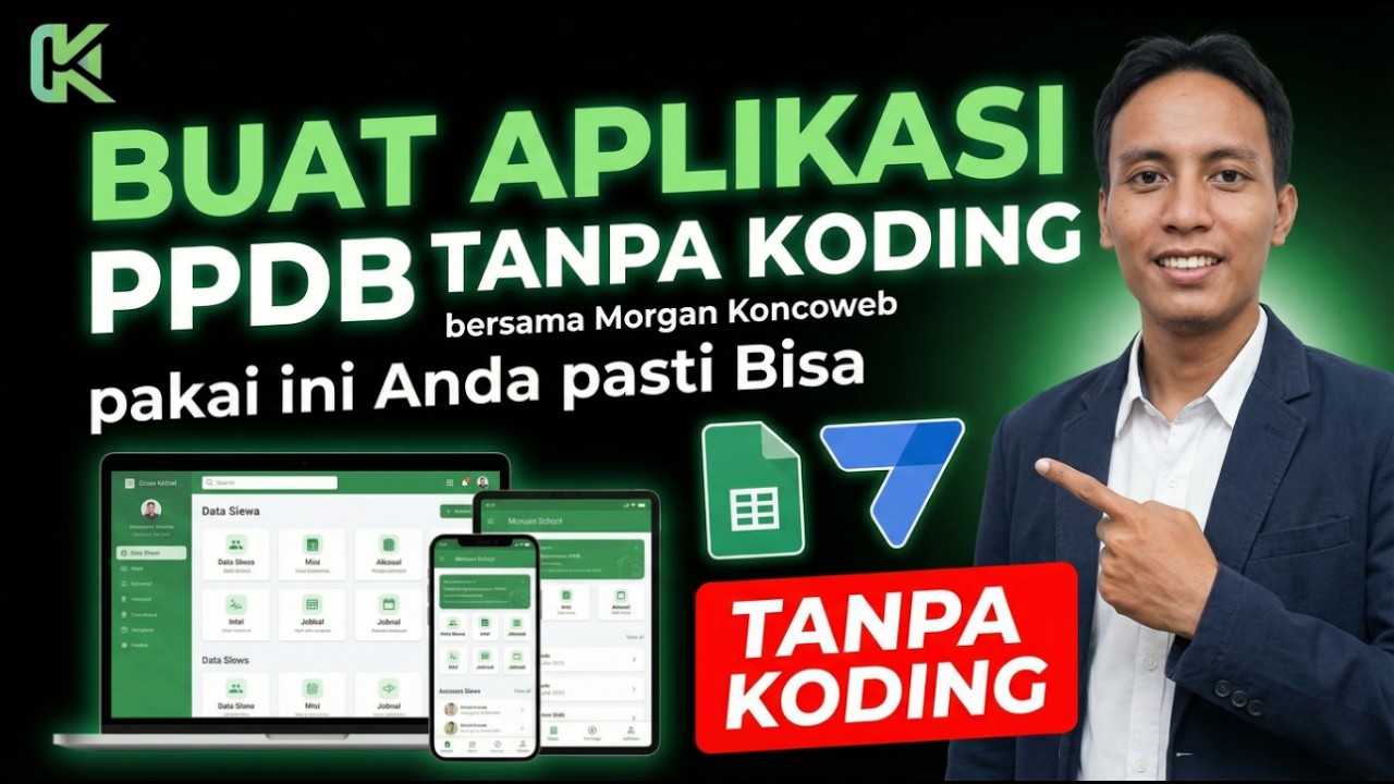 Cara Buat Aplikasi PPDB Online Tanpa Coding dengan AppSheet, Gemini AI  & Google Sheets #appsheet