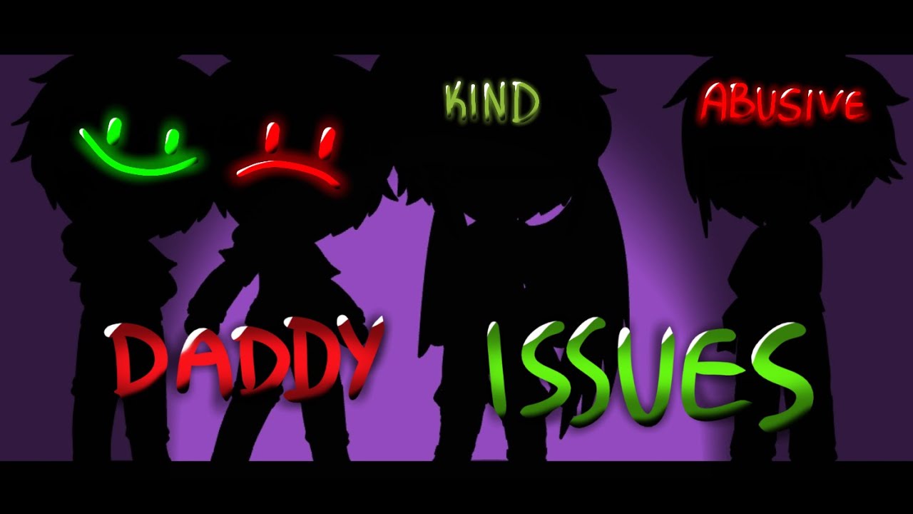 ☆Daddy Issues☆ | ☆GCMV☆ | ☆MCYT/Dream smp AU☆ | ☆ANGST☆