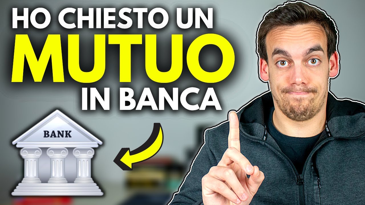 Ho Chiesto un Mutuo in Banca! 🏛  Ottenerlo è così difficile?