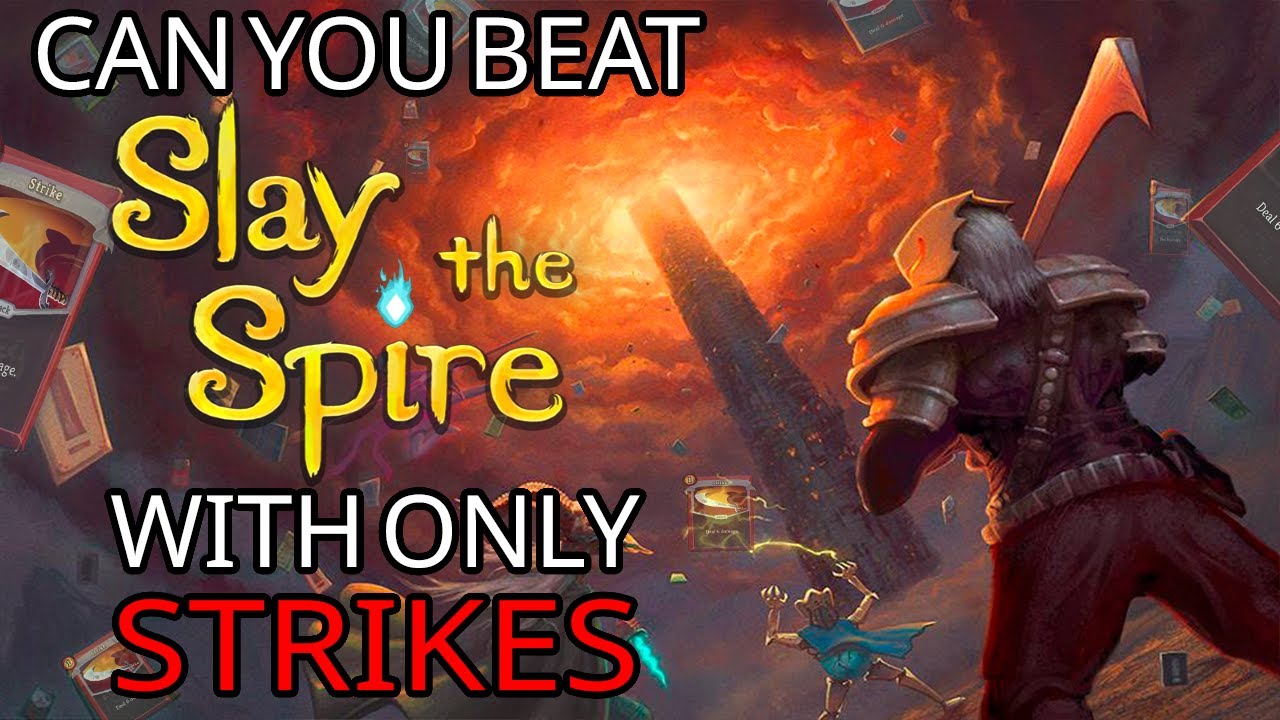 Can Ironclad beat Slay the Spire with ONLY STRIKES?