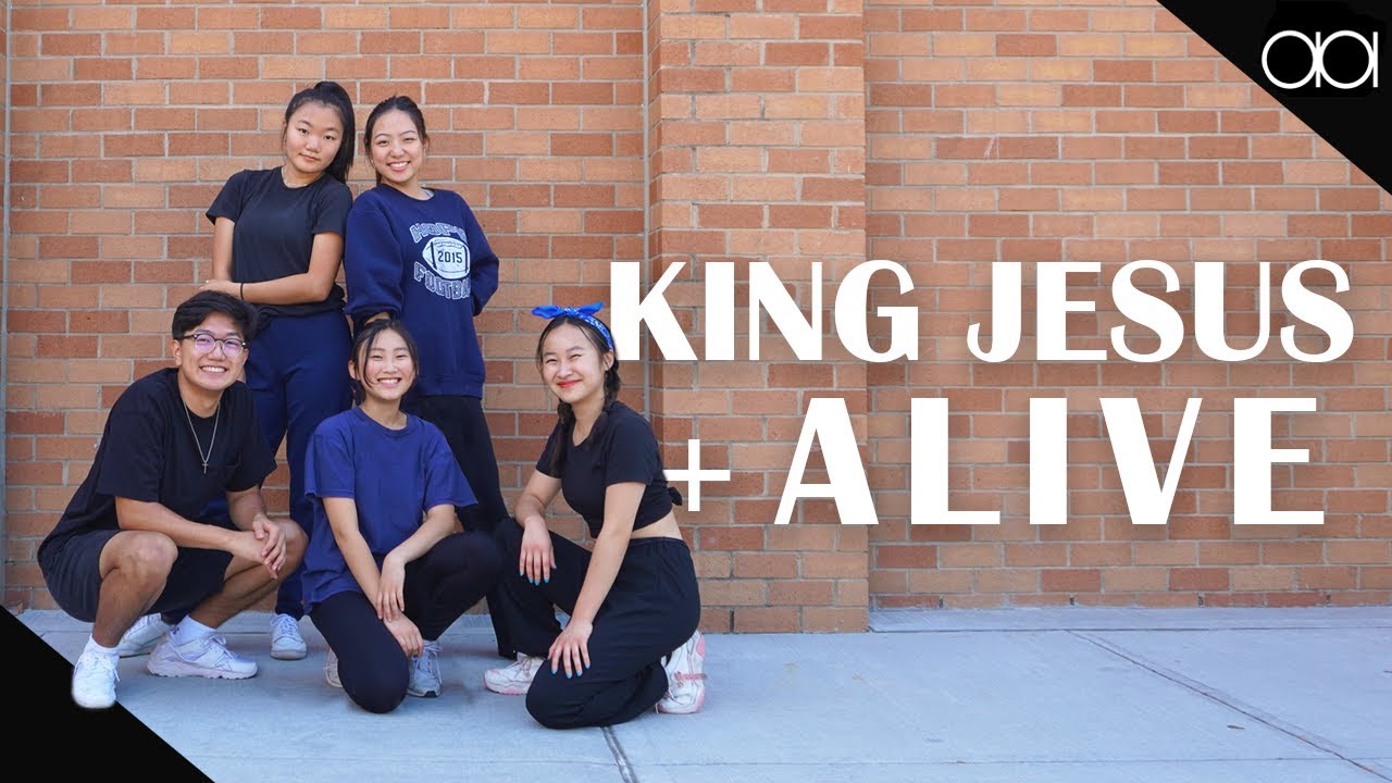 AO1 Worship Dance II King Jesus & Alive Mix