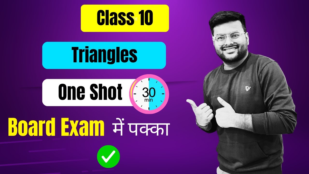 Ch 6 Triangles Class 10 I Revision Capsule 30 Minutes I Class 10 I Triangles I All Concept I A4S