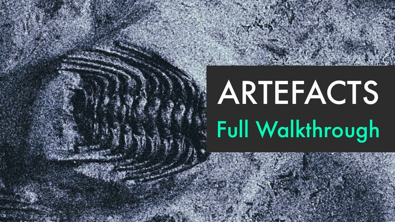 Artefacts - Expressive Textures - Full Walkthrough