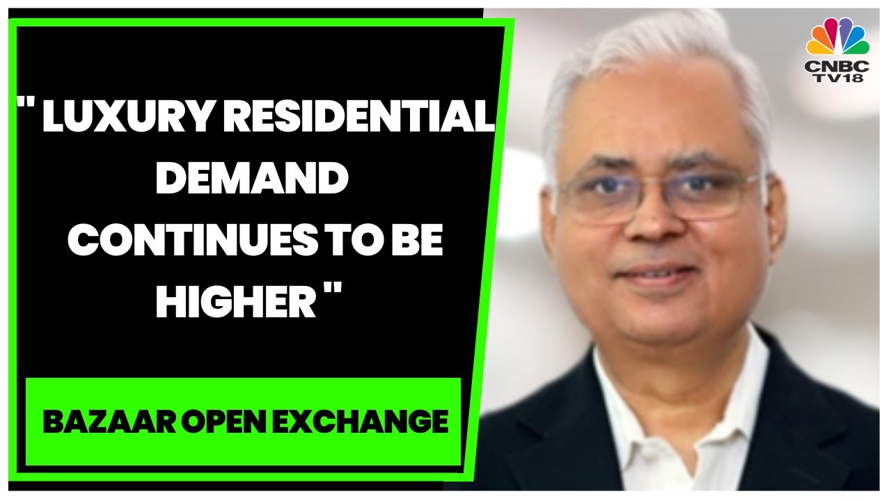 Ashok Tyagi Of DLF Speaks On The Company's Q2 Results | Bazaar Open Exchange | CNBC-TV18