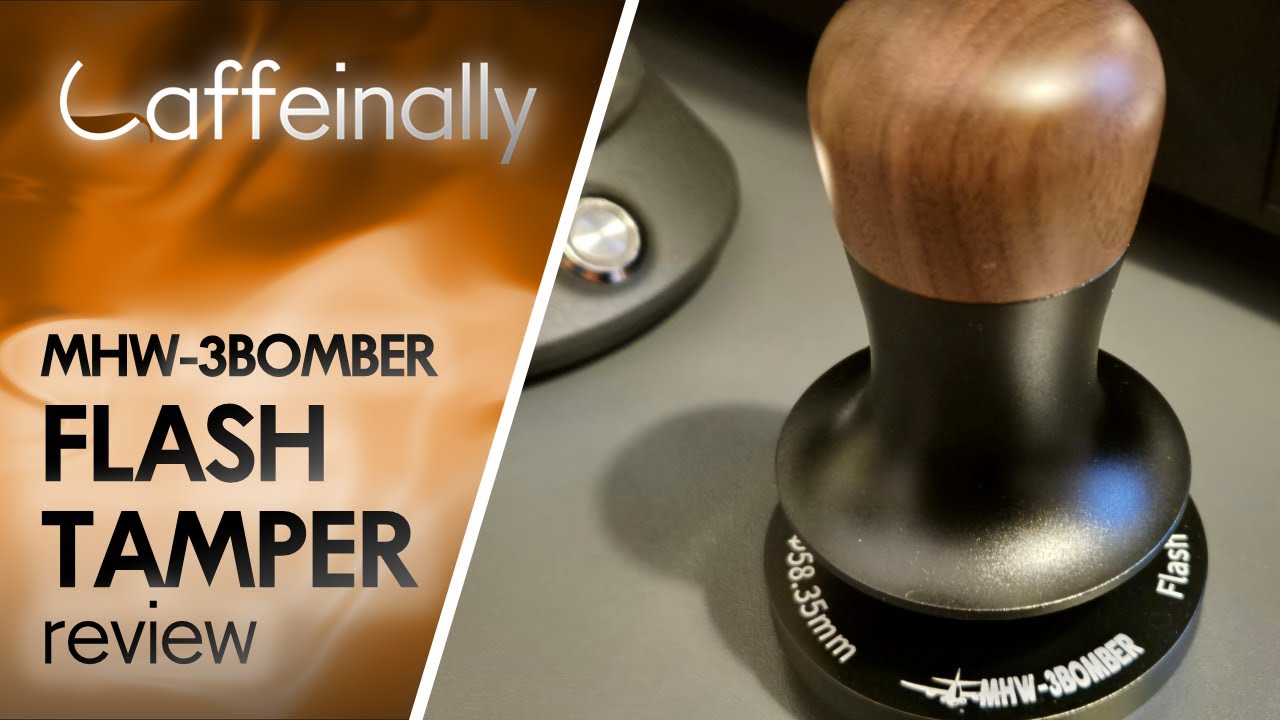 MHW-3BOMBER Flash Tamper Review - beautiful and perfect tamper!