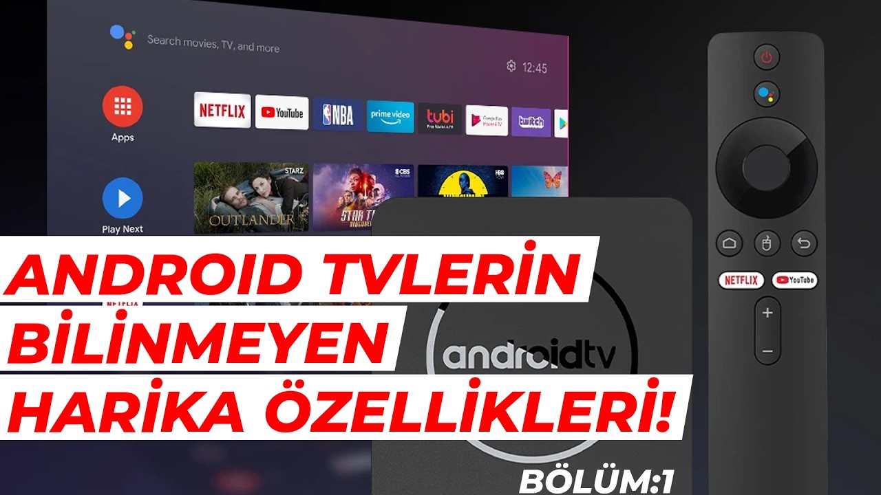 ANDROID TVLERİN BİLİNMEYEN HARİKA ÖZELLİKLERİ! BÖLÜM: 1