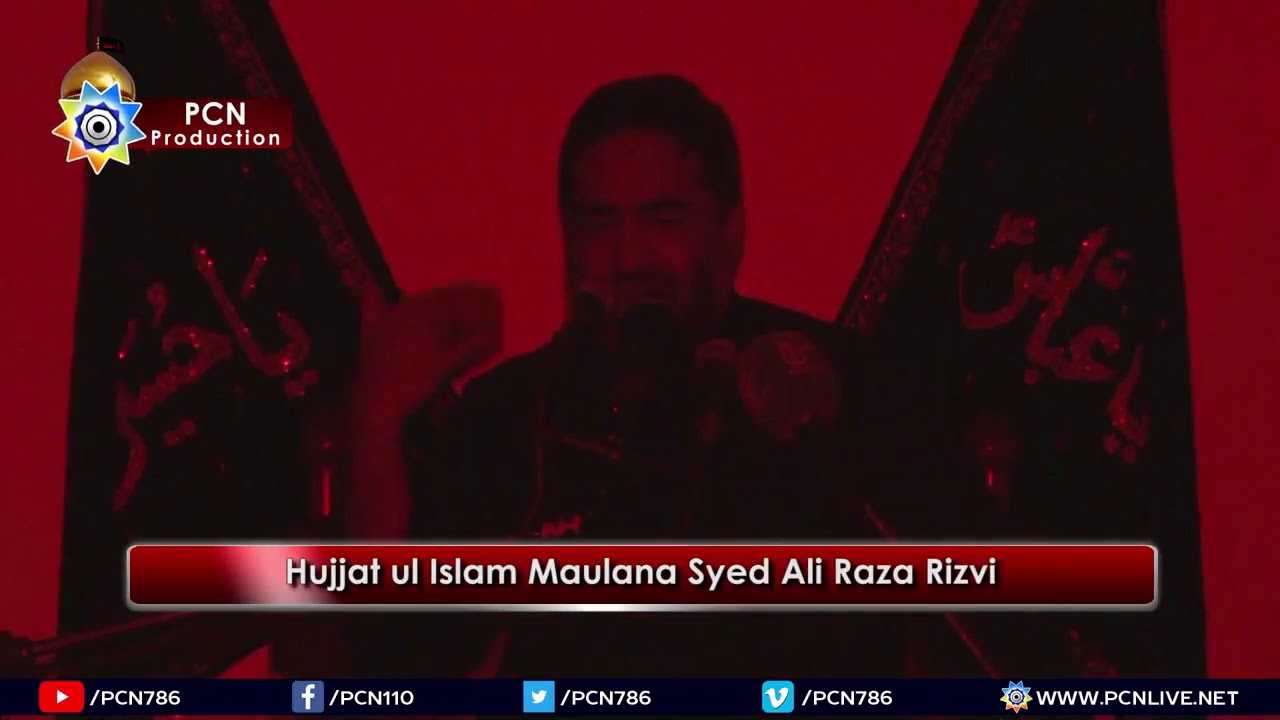 Majlis e Sham e Ghareeban  Maulana Syed Ali Raza Rizvi 2018  10 Muharram 1440H  21 Sep
