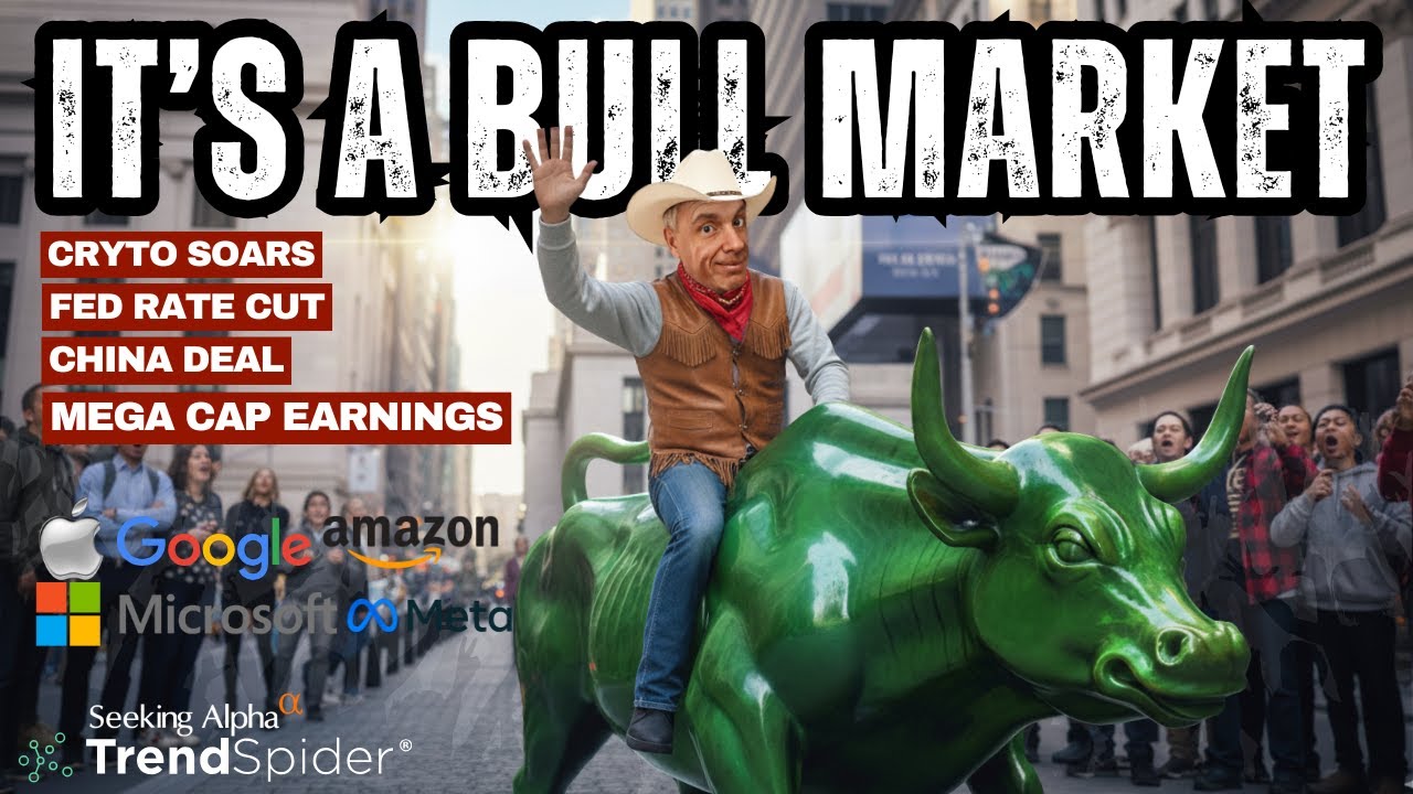 🔴🚀 Bull Market Returns: Crypto Soars, China Deal & Mega Earnings Week! 💰📈