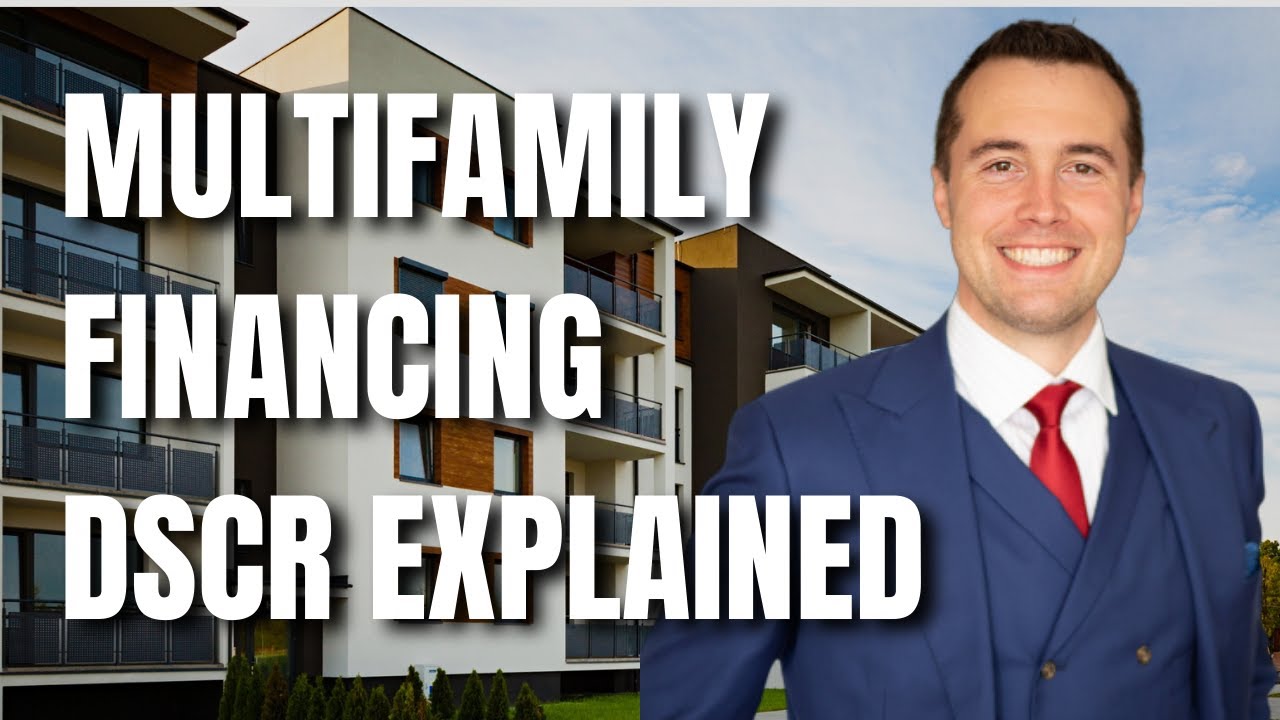 DSCR Explained (Massive Impact on Multifamily Real Estate Financing!)
