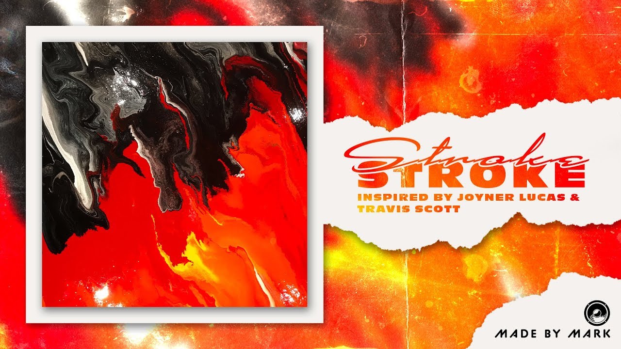 [FREE] Joyner Lucas x Travis Scott type beat ft. Logic // STROKE ~ MARK.